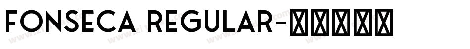 FONSECA REGULAR字体转换